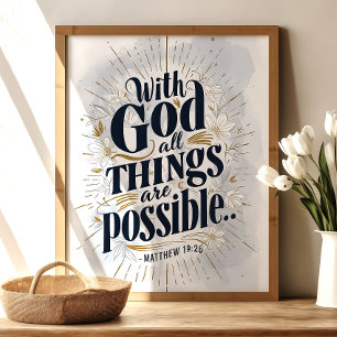 Affiche Avec Dieu, tout est possible: Matthieu 19:26