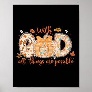 Affiche Avec Dieu Toutes Choses Sont Ssibles Pumpkin Autom