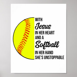 Affiche Avec Jésus dans son cœur et un softball elle est i