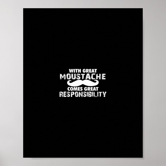 Affiche avec une grande moustache la grande responsabilité (Devant)