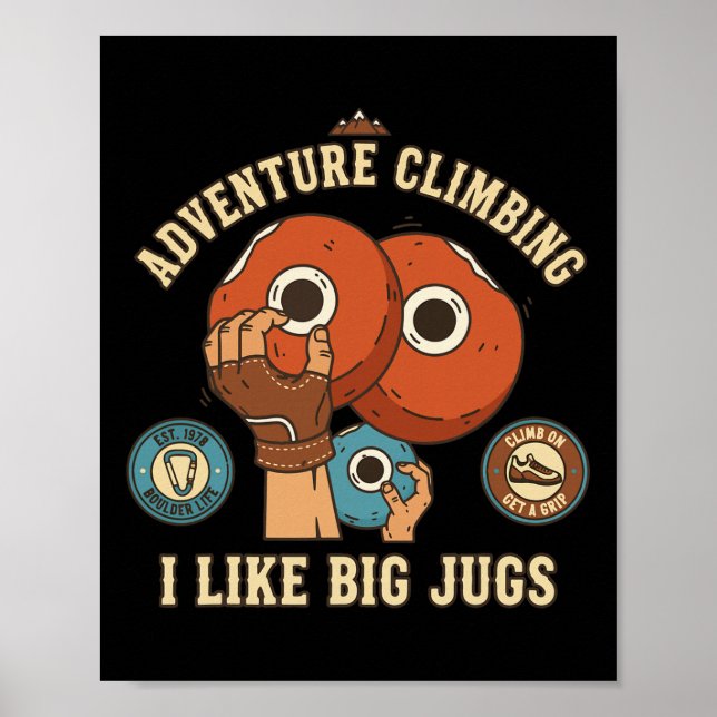 Affiche Aventure d'escalade J'aime les grosses cruches Roc (Devant)