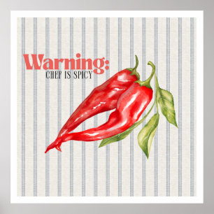 Affiche Avertissement Chef est Piment Rouge Cuisine d'Art