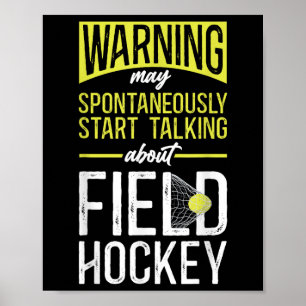 Affiche Avertissement de hockey sur gazon peut commencer s