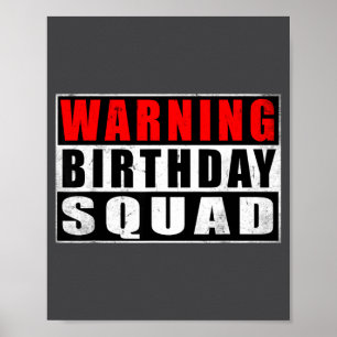 Affiche Avertissement Équipe d'anniversaire Citations drôl
