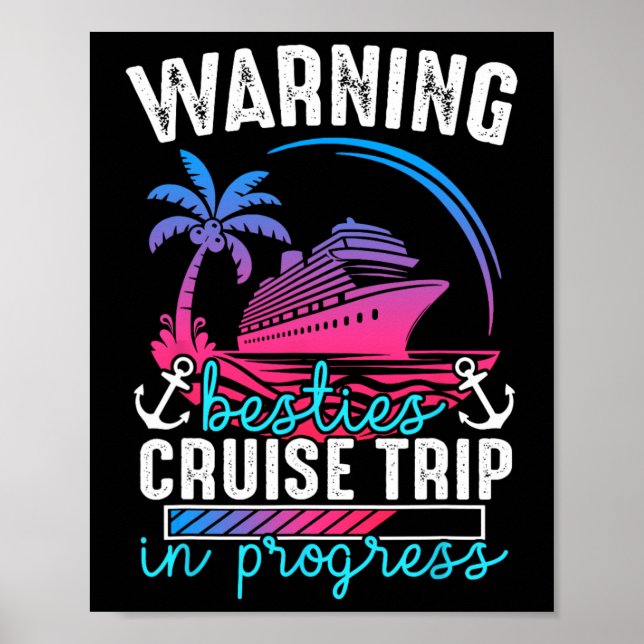 Affiche Avertissement Meilleures Amies Croisière En Cours  (Devant)