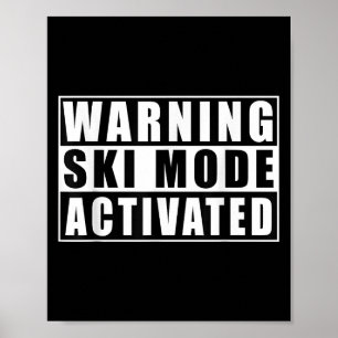 Affiche Avertissement Mode Ski activé _1