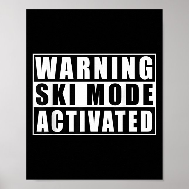 Affiche Avertissement Mode Ski activé _1 (Devant)