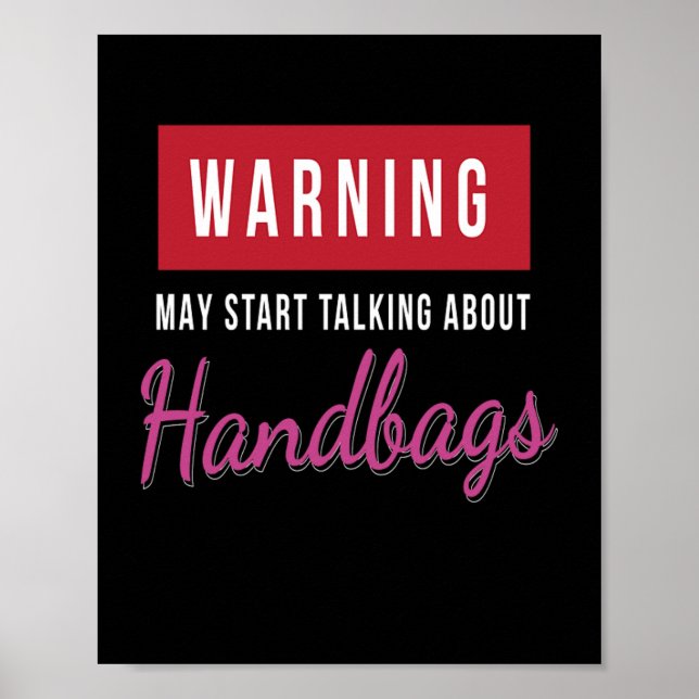 Affiche Avertissement Parlant De Sacs À Main Mode (Devant)