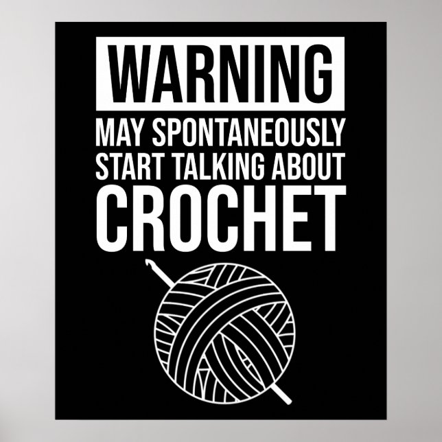 Affiche Avertissement - Peut commencer à parler de crochet (Devant)