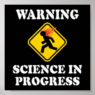 Affiche Avertissement Science en cours Signal - Funny Scie