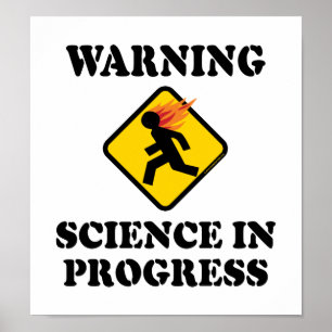 Affiche Avertissement Science en cours Signal - Funny Scie