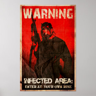 AFFICHE AVERTISSEMENT : SECTEUR INFECTÉ