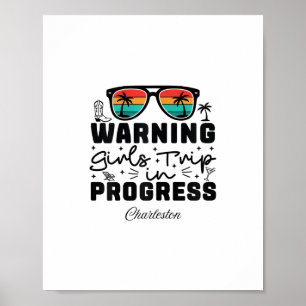 Affiche Avertissement Voyage de Filles en Cours Vacances C