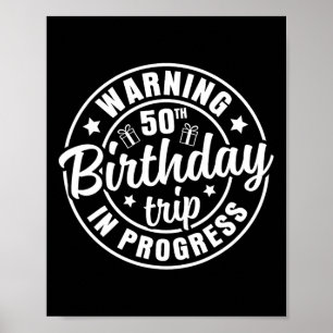 Affiche Avertissement Voyage pour les 50 ans d'anniversair