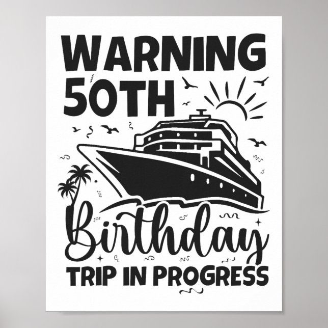 Affiche Avertissement Voyage pour les 50 ans en cours 50 A (Devant)