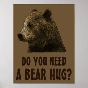 Affiche Avez-Vous Besoin D'Un Ours Gay Huard ?
