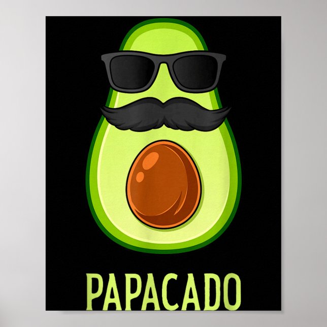 Affiche Avocado Dad Papacado Funny Daddy Father Avocado  (Devant)