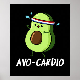Affiche Avocardio Funny Excercise Avocado Pun Dark BG