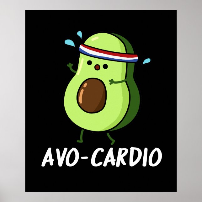 Affiche Avocardio Funny Excercise Avocado Pun Dark BG (Devant)