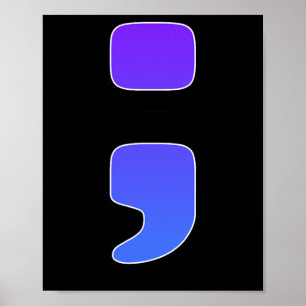 Affiche ; Avocat à la prévention du suicide - Semicolon de