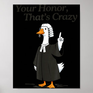 Affiche Avocat oie honneur fou école de droit avocat idiot