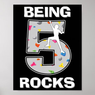 Affiche Avoir 5 ans, c'est génial grimpeur d'escalade 5e a