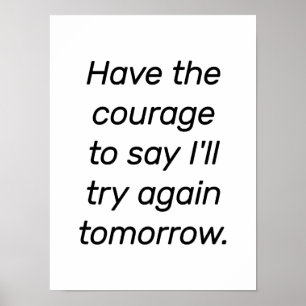 Affiche Avoir Le Courage