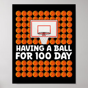 Affiche Avoir Une Balle Pour 100 Jours De Basket-Ball 10
