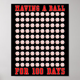 Affiche Avoir Une Balle Pour 100 Jours D'École 100ème Base