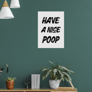 Affiche Avoir une belle caca