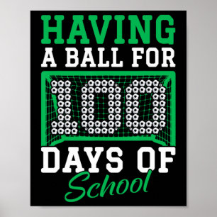 Affiche Avoir Une Boule Pour 100 Jours De Football Scolair