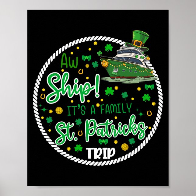 Affiche Aw It's A Saint Partrick Cruise Trip Family Reunio (Devant)