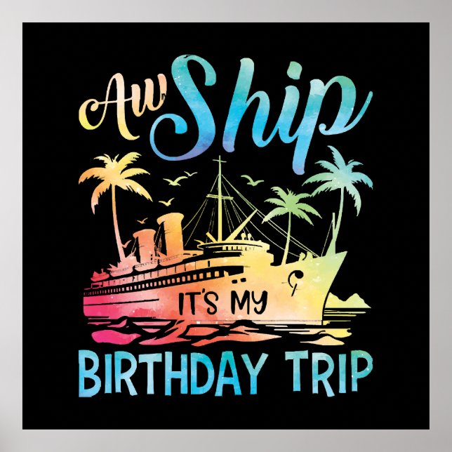Affiche Aw Ship It's My Birthday Trip (Devant)
