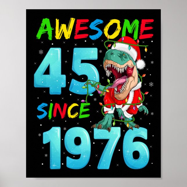 Affiche Awesome 45 depuis 1976 Dinosaur 45e anniversaire C (Devant)