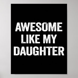 Affiche Awesome Comme Ma Fille Cadeaux Hommes Drôle Pères 