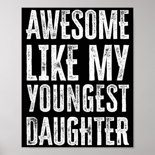 Affiche Awesome Like My Daughter Men Funny  (Devant)