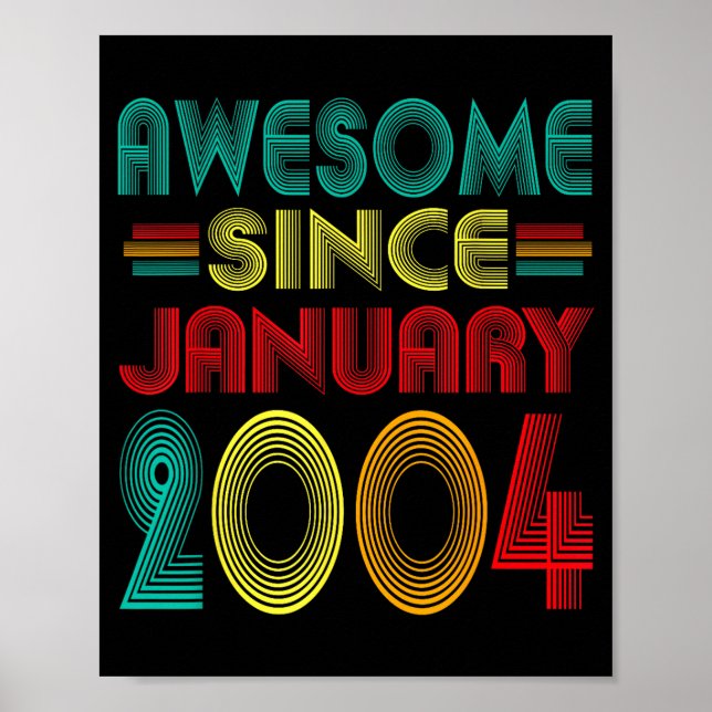 Affiche Awesome Since January 2004 Years 22nd Bday Funny V (Devant)