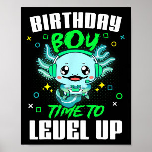Affiche Axolotl Anniversaire Garçon Temps Pour Augmenter G