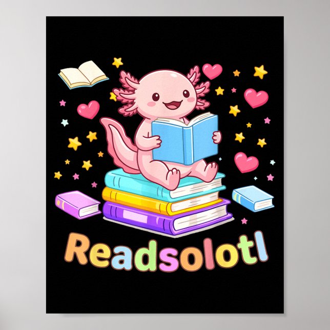 Affiche Axolotl de Readsolotl lit des livres lecture cool  (Devant)