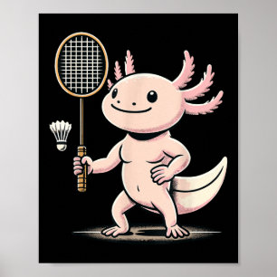 Affiche Axolotl Jouant au Badminton Joueur de Sport de Vol