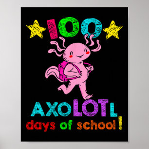 Affiche Axolotl Jours De L'École Drôle 100 Jours De L'Écol