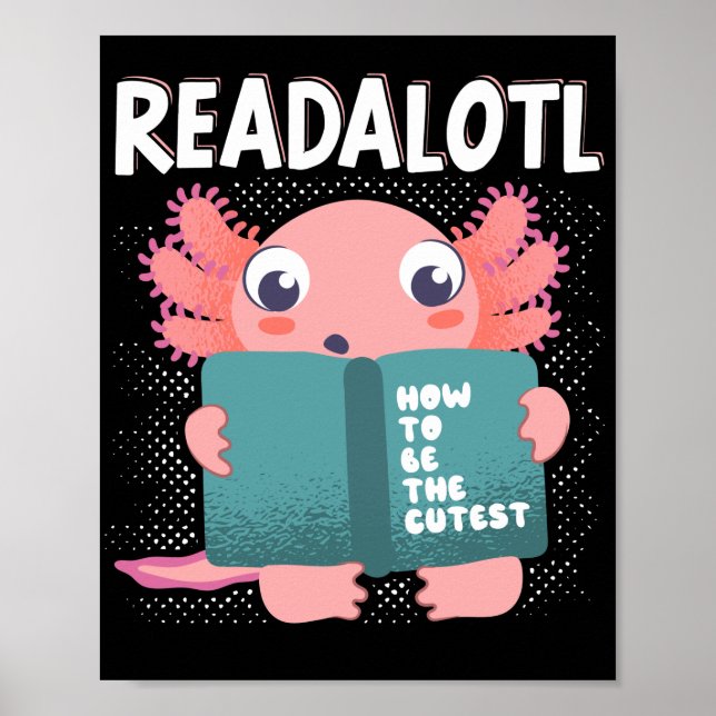 Affiche Axolotl Leading Enseignant Readalotl Kawaii (Devant)