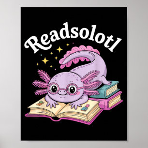 Affiche Axolotl lit solotl lecture drôle mignon kawaii