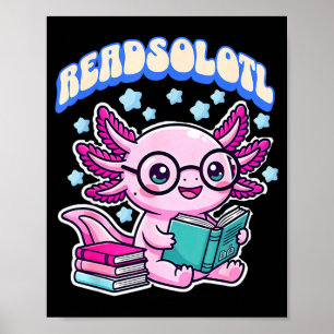 Affiche Axolotl mignon amoureux de lecture de livre drôle