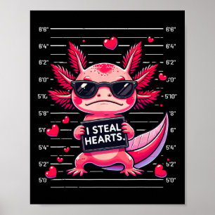 Affiche Axolotl Mignon Je Vole les Cœurs Mugshot Drôle Val