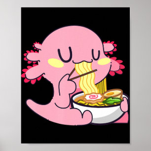 Affiche Axolotl Ramen Anime Kawaii Amateurs Nouilles Fille