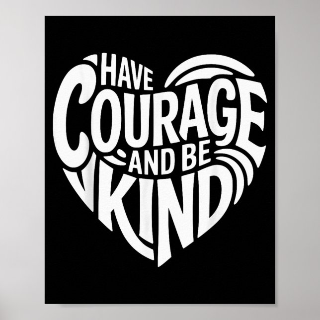 Affiche Ayez du courage et soyez gentil  (Devant)