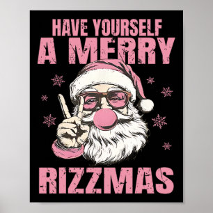 Affiche Ayez un Rizzmas joyeux Funny Pink Santa Ret