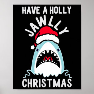 Affiche Ayez Une Chemise De Noël Holly Jawly Uni-adultes E