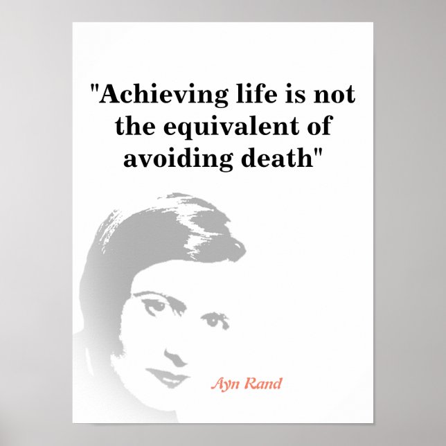Affiche Ayn Rand Citation Sur La Vie (Devant)